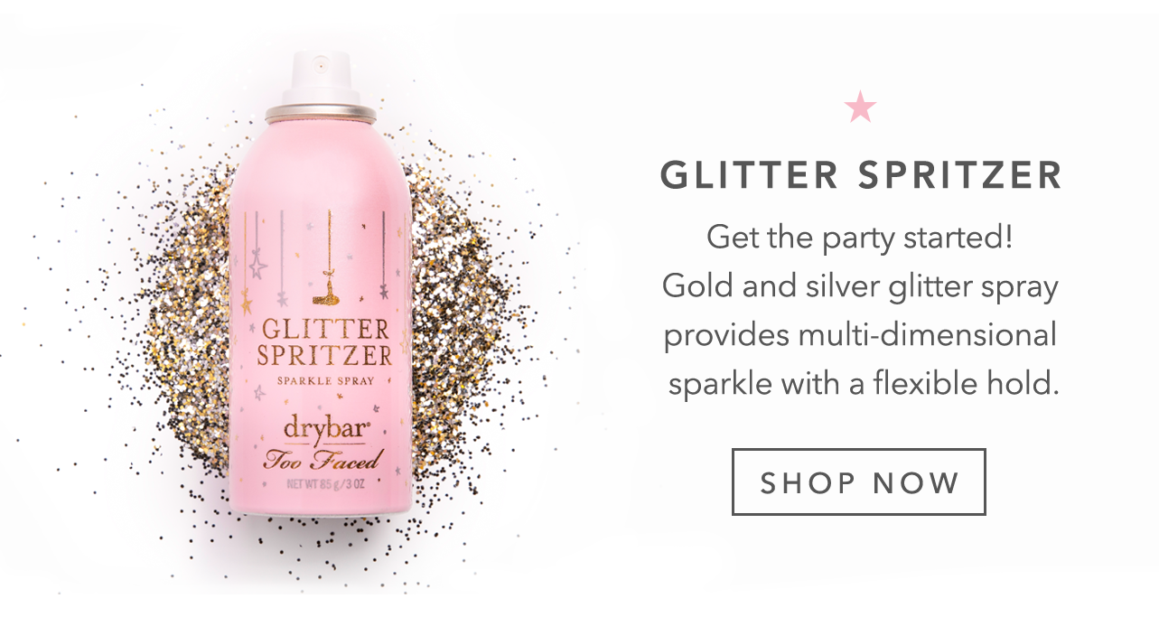 drybar x Too Faced Glitter Spritzer Sparkle Spray Reviews 2024