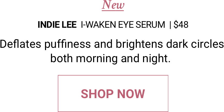 Indie Lee I-Waken Eye Serum