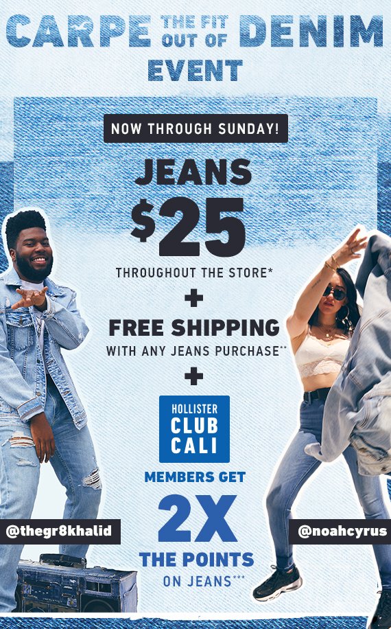 when is hollister doing $25 jeans
