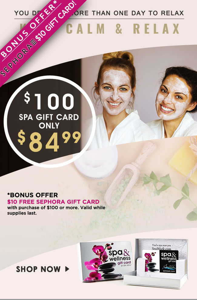 Spa Week Free Sephora Gift Card When You Milled