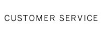 CUSTOMER SERVICE