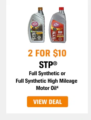 2 for $10 - STP - Full Synthetic or Full Synthetic High Mileage Motor Oil - View Deal