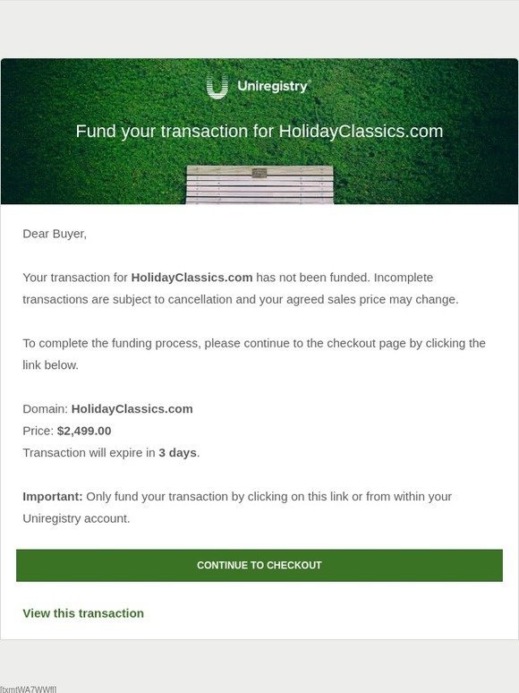 Reminder: Fund your Transaction for HolidayClassics.com