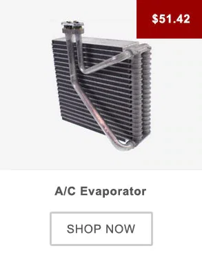 A/C Evaporator A/C Evaporator