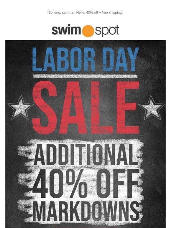 Happy Labor Day! Take a Load Off and Enjoy and Additional 40% Off