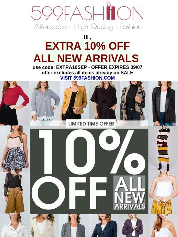 New Items Added! Take 10% OFF All New Arrivals!