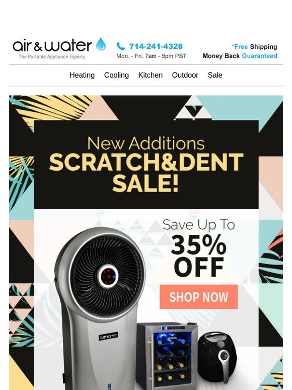 New Additions - Scratch & Dent Up to 35% OFF