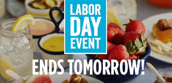 LABOR DAY EVENT | ENDS TOMORROW!