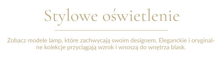 Stylowe oświetlenie