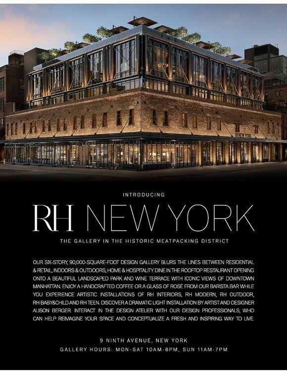 Restoration Hardware Unveiling RH New York, The Gallery in the
