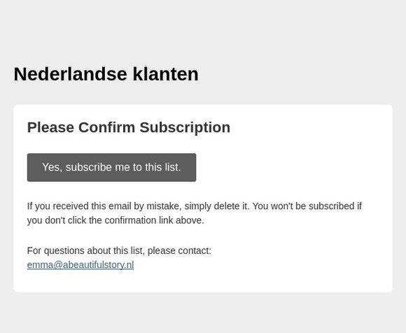 Nederlandse nieuwsbrief lezers: Please Confirm Subscription