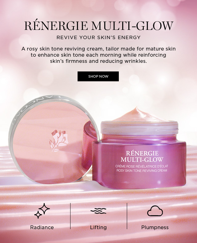 lancome regenerist multi glow
