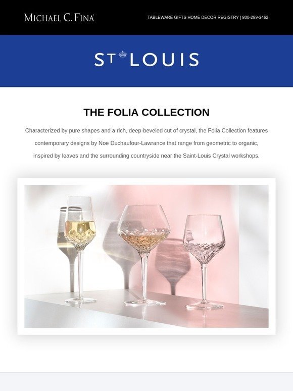 Discover The Folia Collection by Saint-Louis Crystal