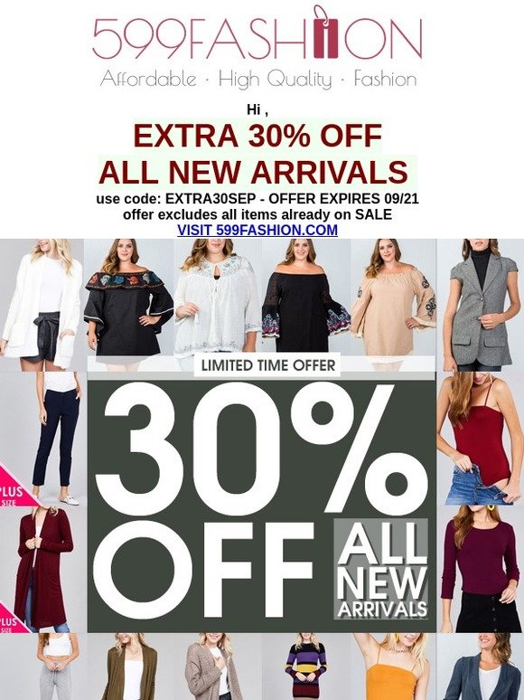 30% OFF All New Arrivals! New Plus & Reg Items