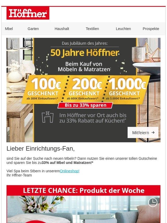 Möbel Höffner Jetzt JubiläumsGutscheine & unser Produkt