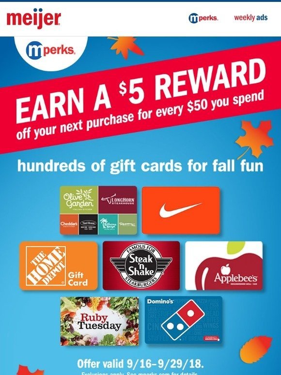 Meijer Earn 5 for every 50 you spend on select gift