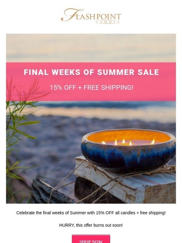 End of Summer Sale Starts Now!