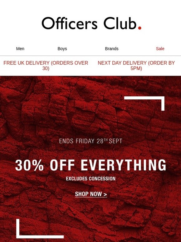 30% OFF* Officers Club Clothing & Footwear