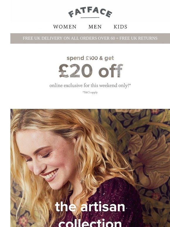 Fat Face UK £20 off when you spend £100 Online Exclusive! Milled