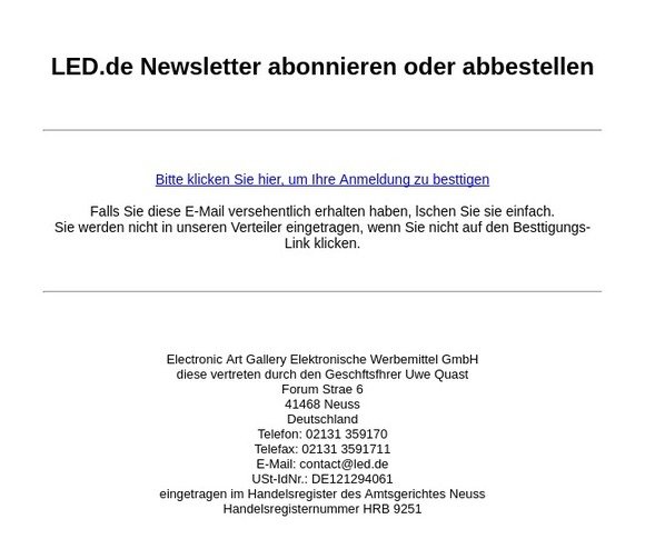 Bitte bestätigen Sie Ihre Anmeldung zum LED.de Newsletter