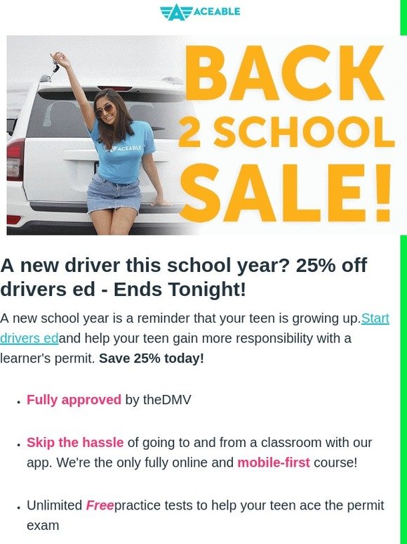 Help your teen start driving this school year: 25% off ends tonight!!!
