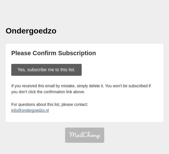 Ondergoedzo: Please Confirm Subscription