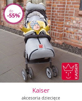 Kaiser - akcesoria dziecięce