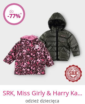 SRK, Miss Girly & Harry Kayn - odzież dziecięca