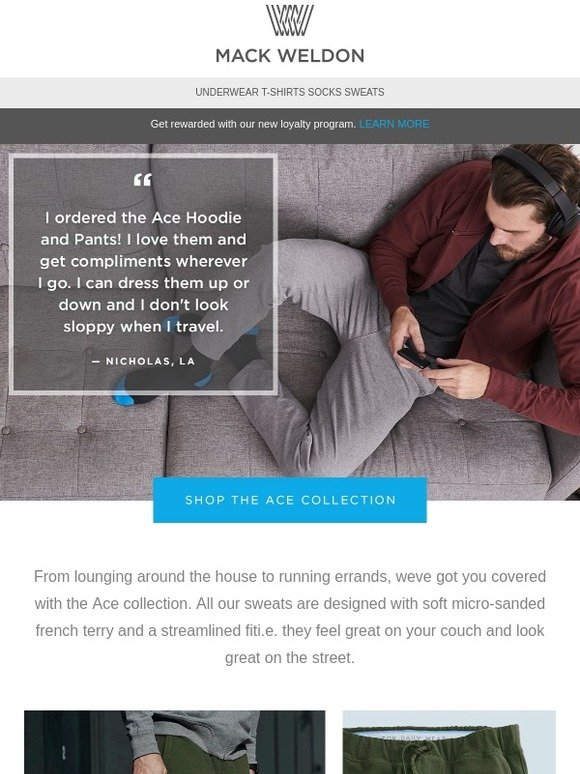 Mack Weldon The reviews are in. Milled