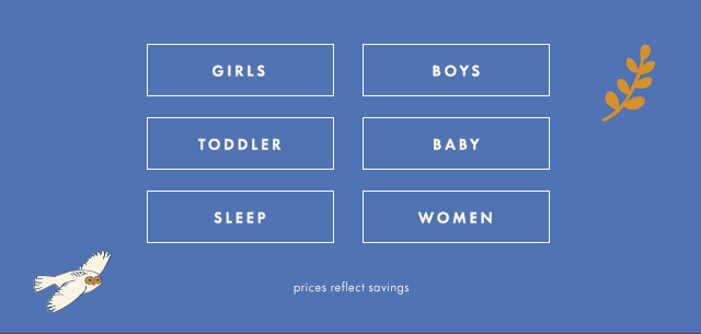 Shop girls, boys, toddler, baby, sleep, and women
