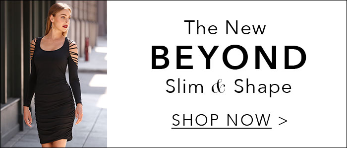 The New Beyond Slim & Shape