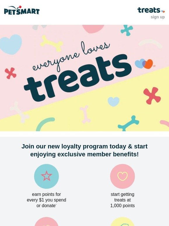 PetSmart Sign up for Treats & earn points every time you shop! Milled