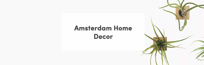 Amsterdam Home Decor