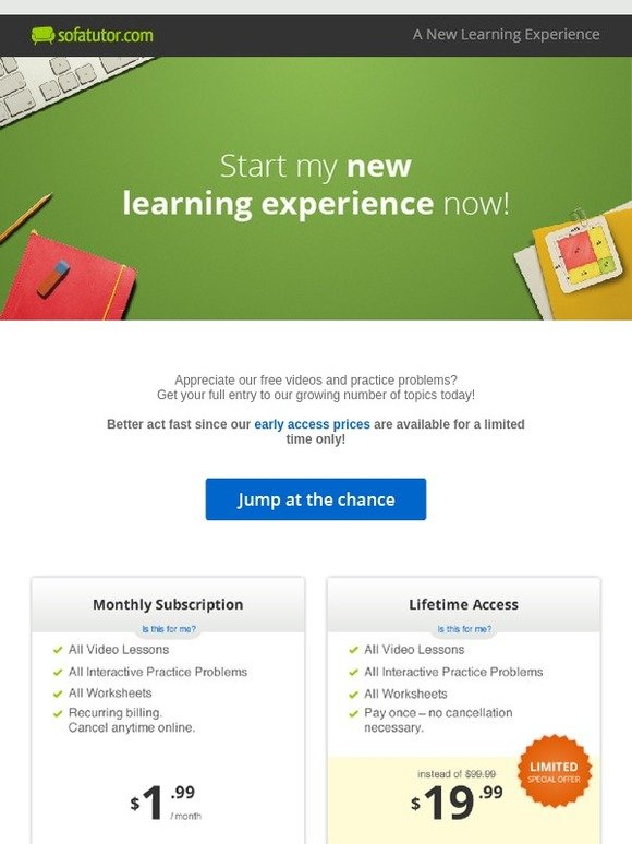 Jump at our limited early access prices