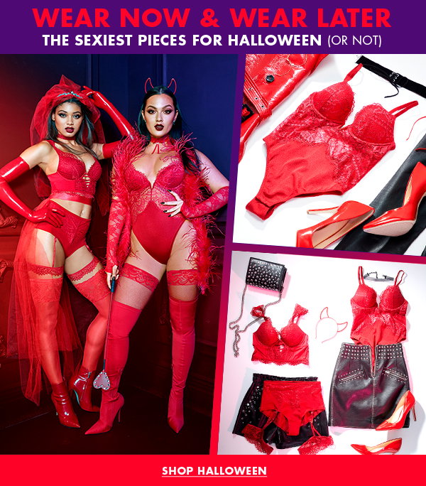 Wear now & wear later. The sexiest pieces for halloween (or not). Shop Halloween. 