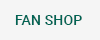 FAN SHOP