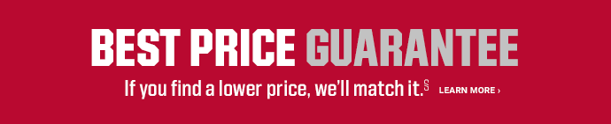 BEST PRICE GUARANTEE | If you find a lower price, we'll match it. § | Learn More > 