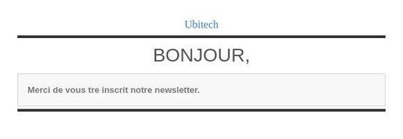 [Ubitech] Confirmation newsletter