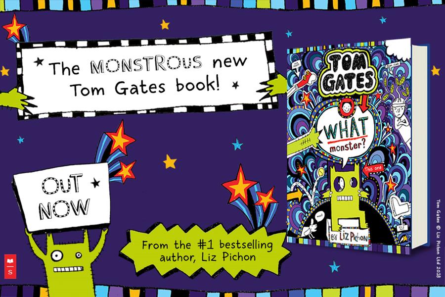 The monstrous new Tom Gates book! Out now