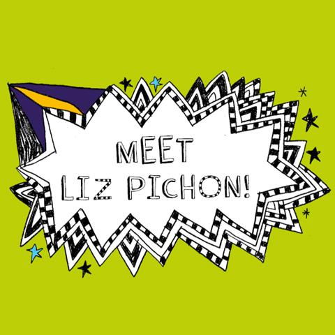 Meet Liz Pichon!