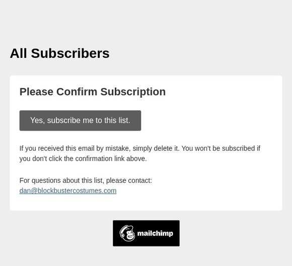 All Subscribers: Please Confirm Subscription