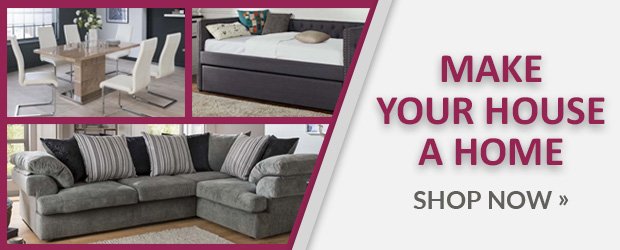 Make your house a home with our fantastic range.