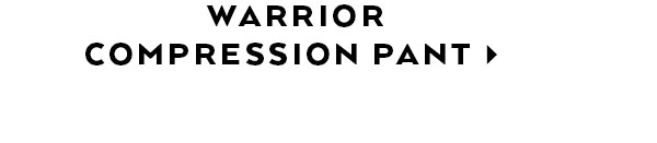 WARRIOR COMPRESSION PANT