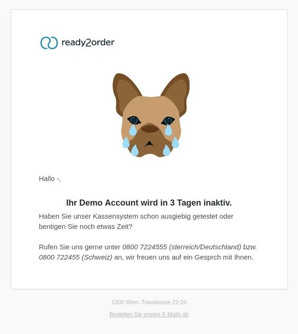 Oh nein! Nur noch 3 Tage bis Ihr Testzugang ausläuft