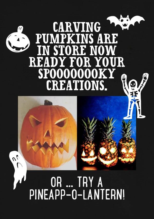 Carving Pumpkins (& Pineapples) In-Store Now!)