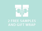 2 FREE SAMPLES AND GIFT WRAP