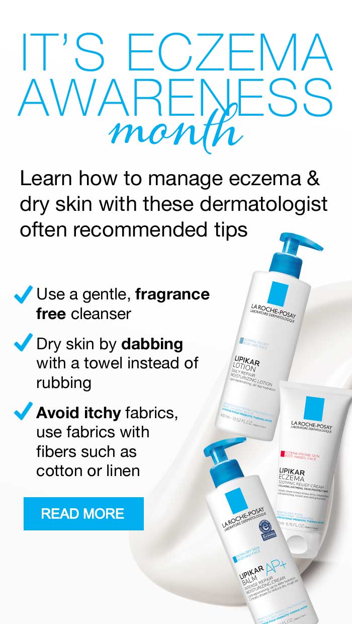 La Roche Posay Do you know how to manage eczema & dry skin? Milled