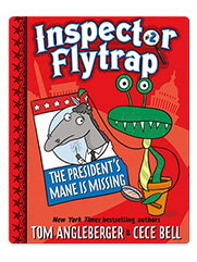 Inspector Flytrap: The President's Mane is Missing