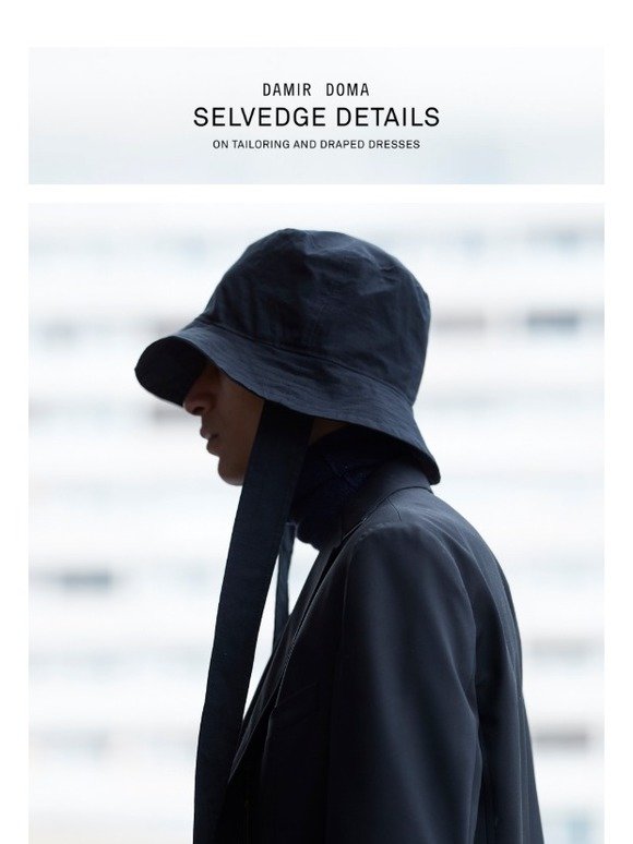 DAMIR DOMA AW18 - DISCOVER THE DAMIR DOMA EXCLUSIVE SIGNATURE SELVEDGE.