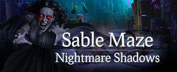Sable Maze: Nightmare Shadows